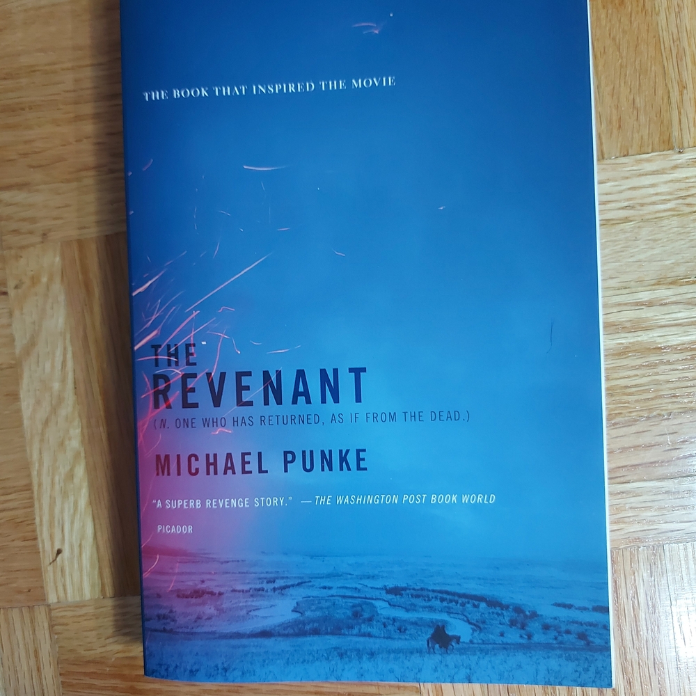 The Revenant by Michael Punke